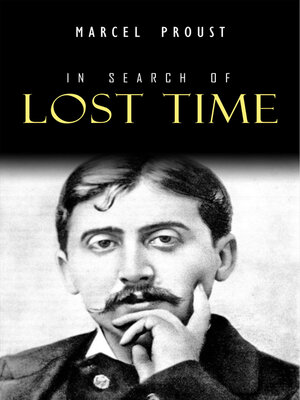 cover image of In Search of Lost Time [volumes 1 to 7]
